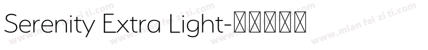 Serenity Extra Light字体转换